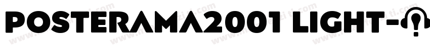 Posterama2001 Light字体转换